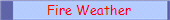 Fire Weather